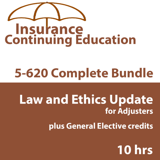 4-hour Law & Ethics Update 6-20 All-Lines Adjusters (5-620) CE Course (10 hrs credit) (INSCE024FL10k) 4-hour Law & Ethics Update 6-20 All-Lines Adjusters (5-620) CE Course (10 hrs credit) (INSCE024FL10k)