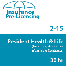 60 hr 2-15 Health and Life Insurance Pre-Licensing course (including Annuities and Variable Contracts) - 3 Month enrollment